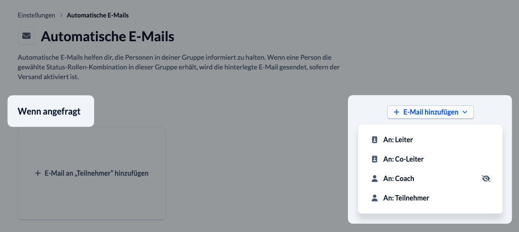 Screenshot Status- und Rollenauswahl für automatische E-Mails