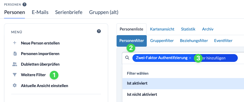 Screenshot Personen mit oder ohne Zwei-Faktor-Authentifizierung über die Weiteren Filter filtern
