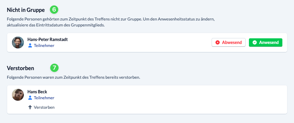Screenshot Weitere Gruppenmitglieder
(1) Nicht in der Gruppe zum Zeitpunkt des Treffens
(2) Verstorben zum Zeitpunkt des Treffens