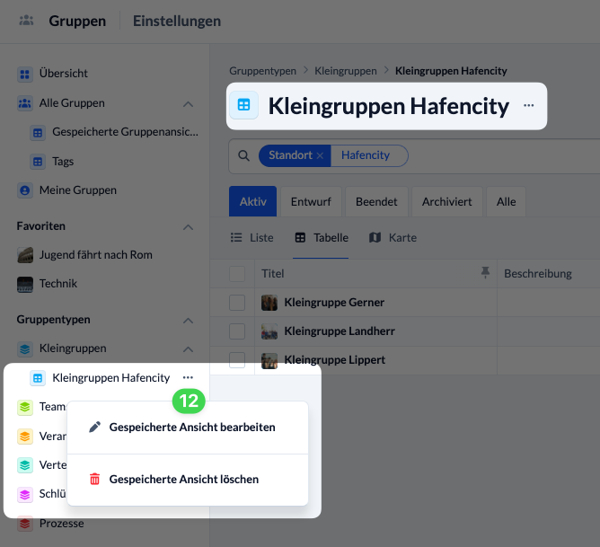 Screenshot Gespeicherte Ansicht über die Kontextmenüs bearbeiten und löschen