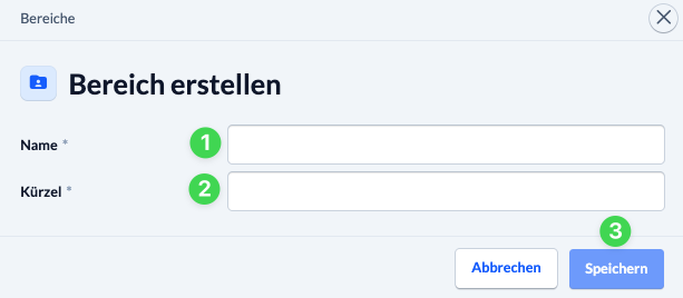 Screenshot Dialogfenster Name und Kürzel eines neuen Bereichs festlegen.